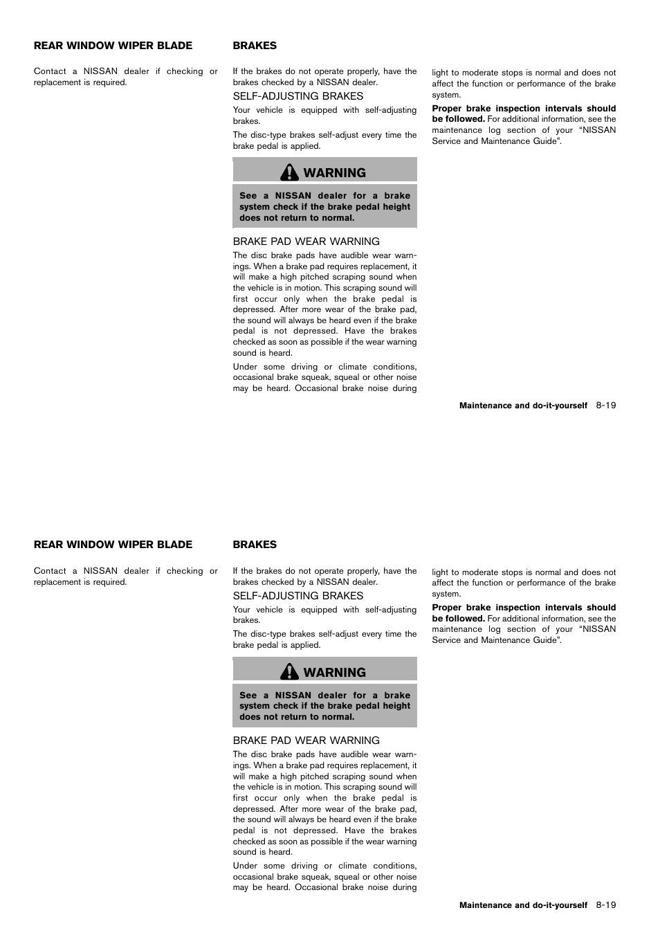 Rear window wiper blade -19 brakes -19, Warning | NISSAN 2014 Cube - Owner's Manual User Manual | Page 282 / 332