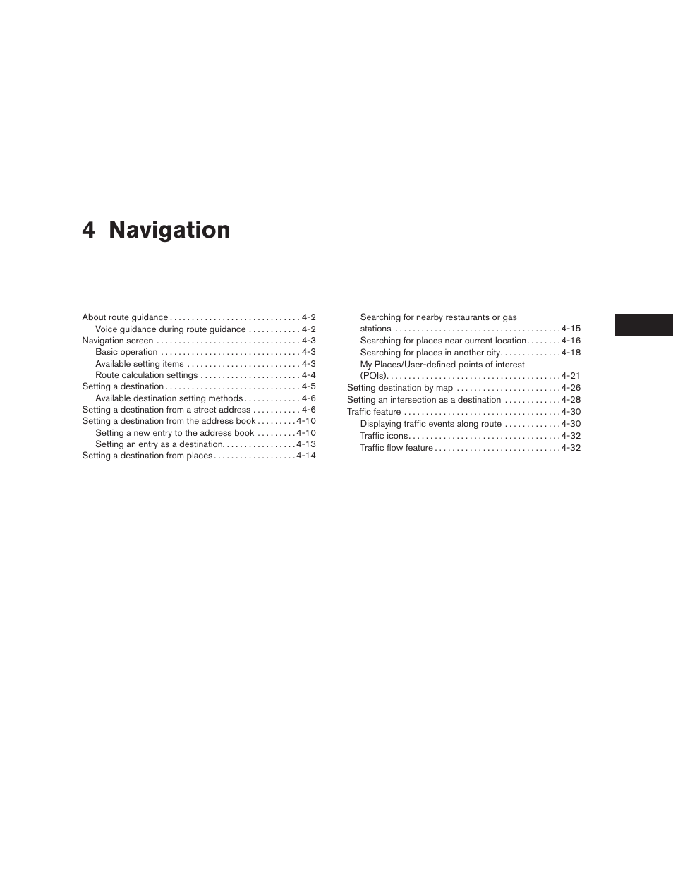 Navigation, 4 navigation | NISSAN 2014 JUKE - Navigation System Owner's Manual User Manual | Page 29 / 82