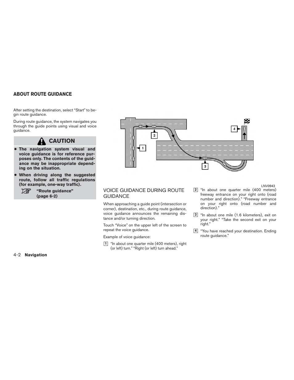 About route guidance -2, Voice guidance during route guidance -2, Caution | NISSAN 2014 JUKE - Navigation System Owner's Manual User Manual | Page 30 / 82