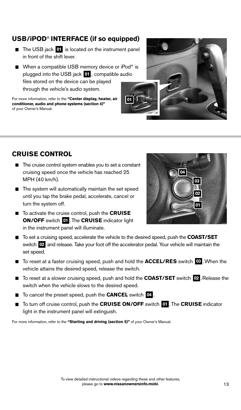 Cruise control, Usb/ipod, Interface (if so equipped) | NISSAN 2014 Cube - Quick Reference Guide User Manual | Page 15 / 20
