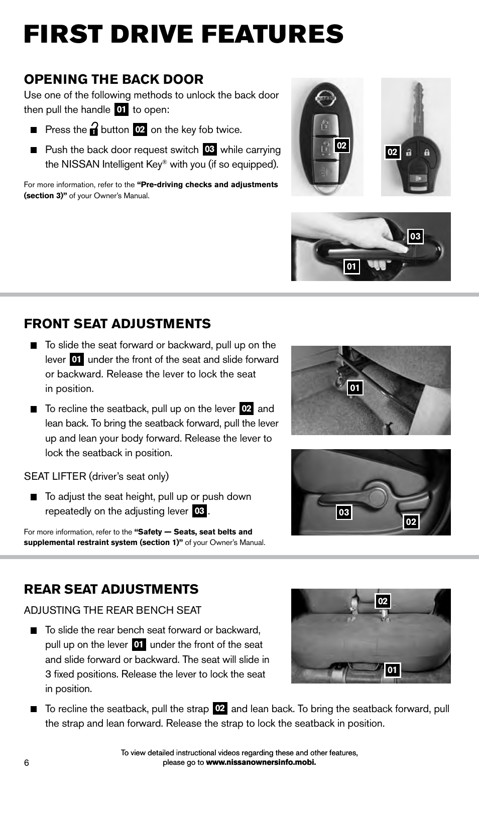 First drive features, Front seat adjustments, Opening the back door | Rear seat adjustments | NISSAN 2014 Cube - Quick Reference Guide User Manual | Page 8 / 20