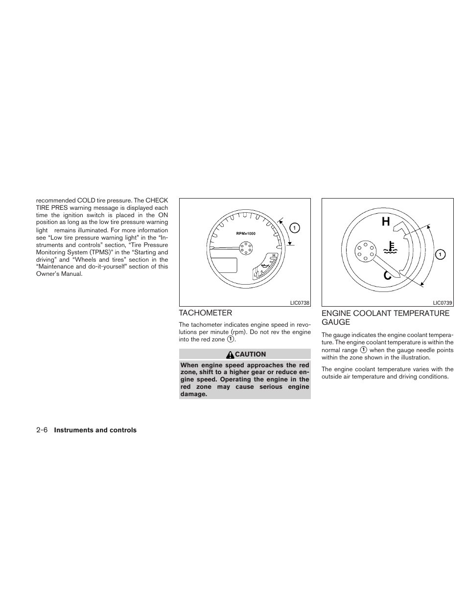 Tachometer -6 engine coolant temperature gauge -6 | NISSAN 2011 Frontier - Owner's Manual User Manual | Page 103 / 377