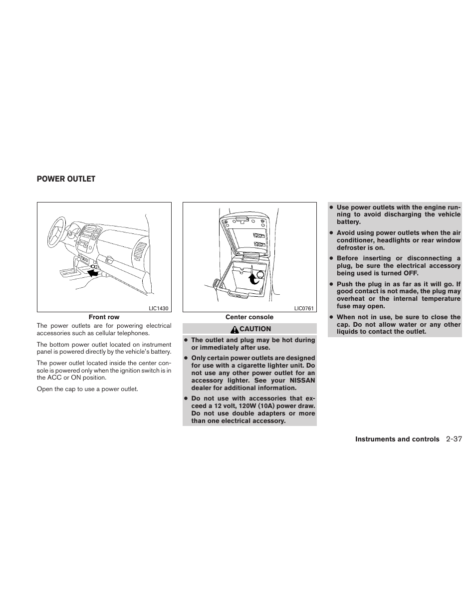 Power outlet -37 | NISSAN 2011 Frontier - Owner's Manual User Manual | Page 134 / 377