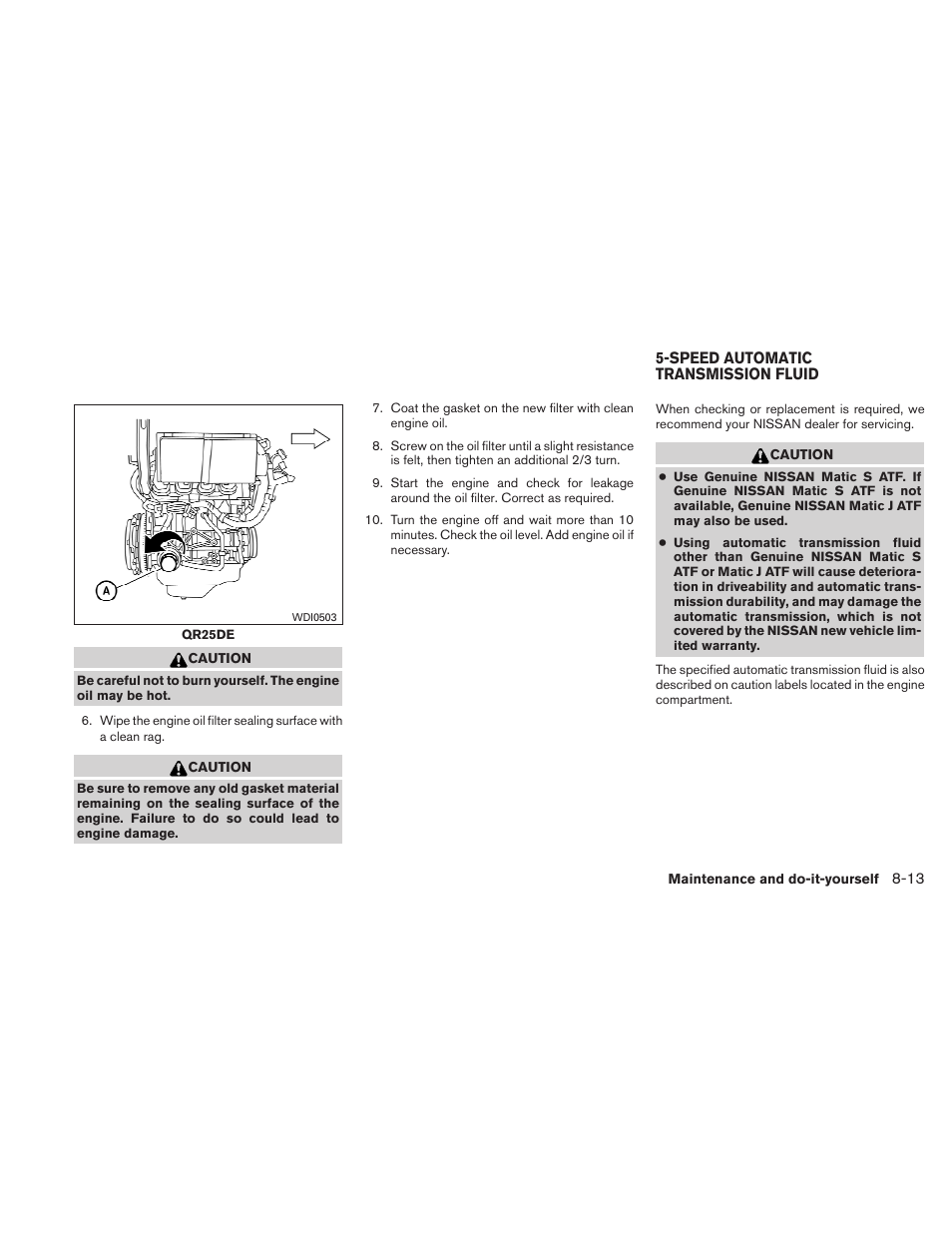 Speed automatic transmission fluid -13 | NISSAN 2011 Frontier - Owner's Manual User Manual | Page 300 / 377