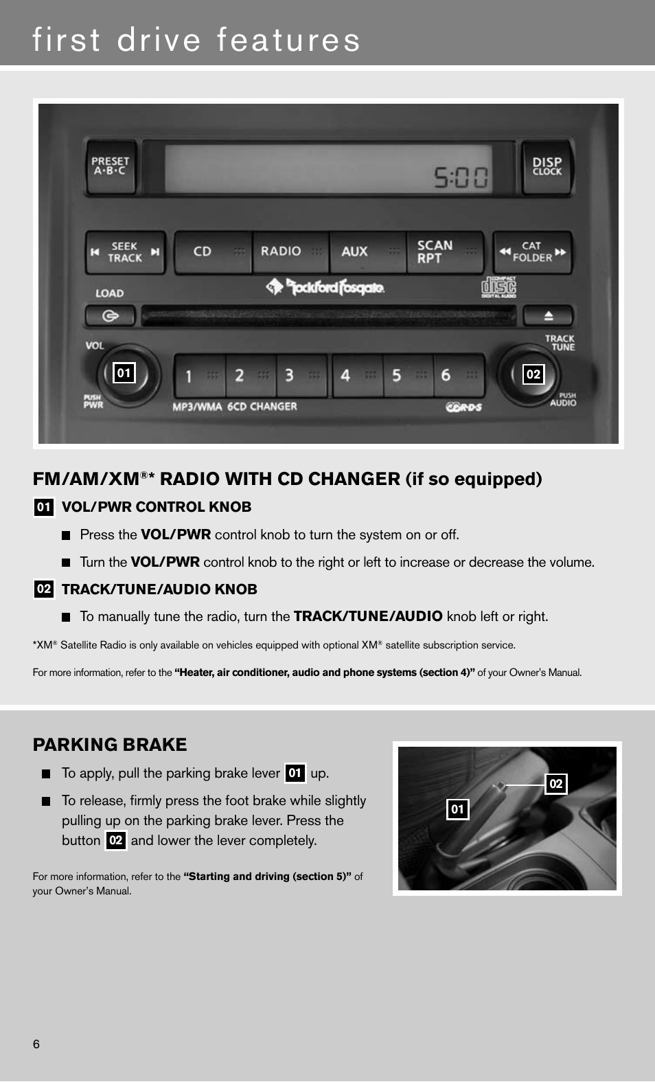 First drive features, Fm/am/xm, Radio with cd changer (if so equipped) | Parking brake | NISSAN 2011 Frontier - Quick Reference Guide User Manual | Page 8 / 12