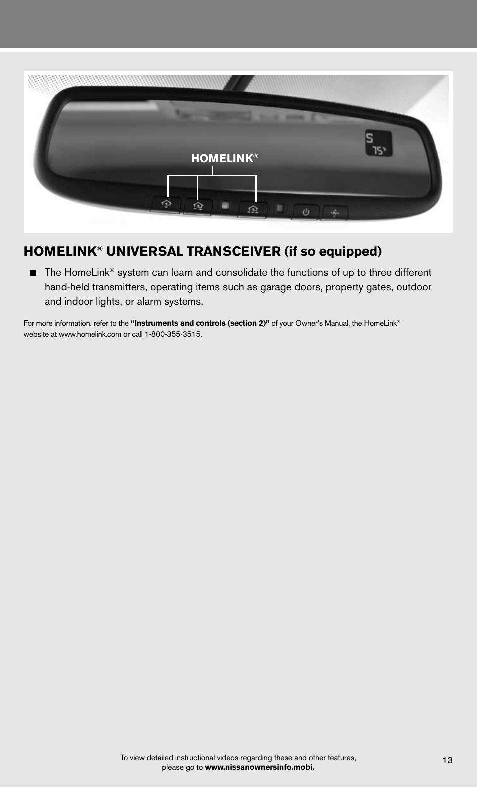 Homelink, Universal transceiver (if so equipped), The homelink | NISSAN 2012 Frontier - Quick Reference Guide User Manual | Page 15 / 16