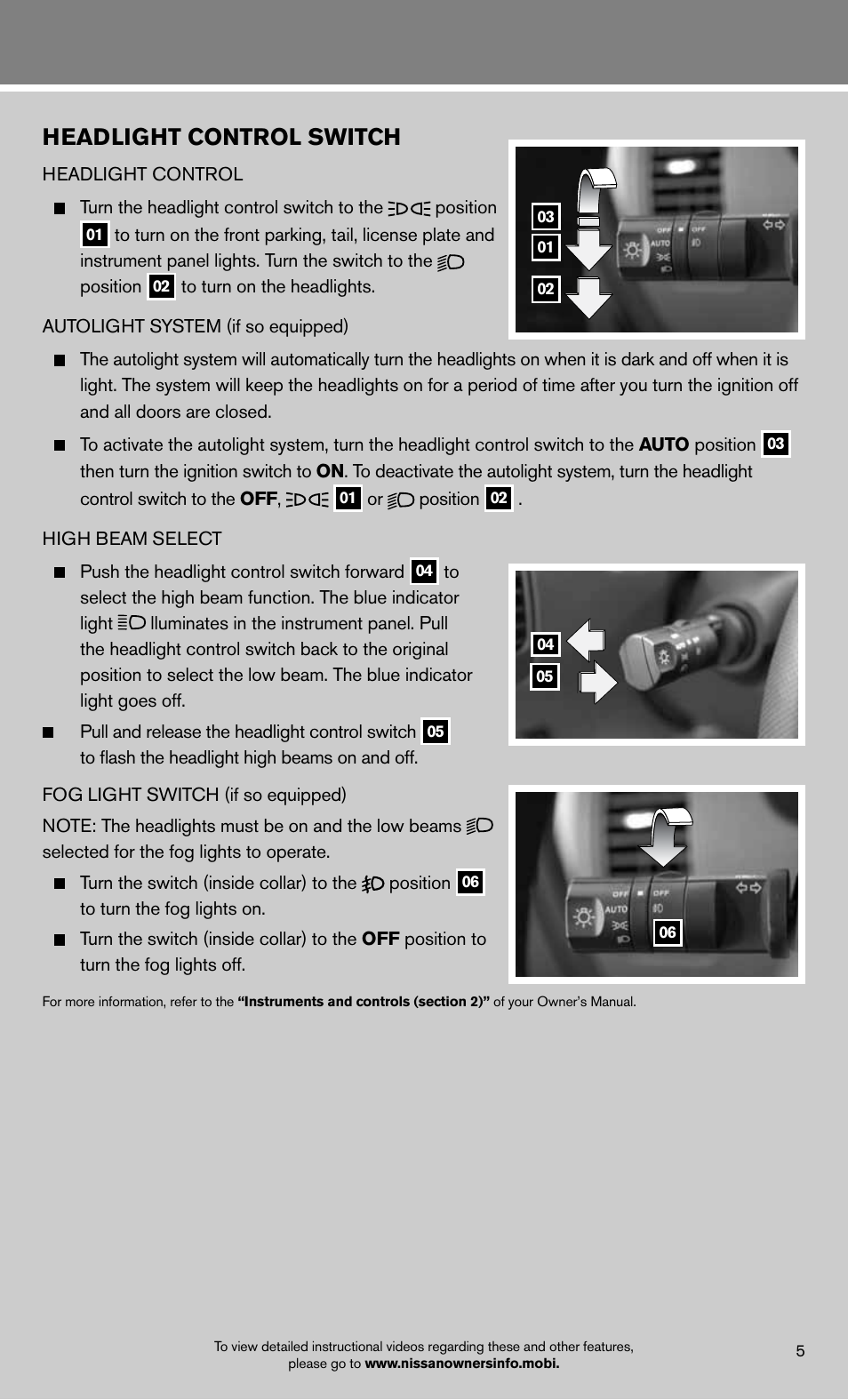 Headlight control switch | NISSAN 2012 Frontier - Quick Reference Guide User Manual | Page 7 / 16