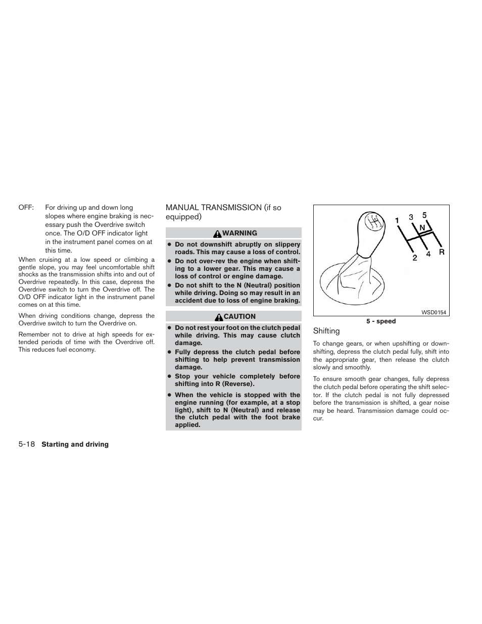 Manual transmission (if so equipped) -18 | NISSAN 2013 Frontier - Owner's Manual User Manual | Page 305 / 444