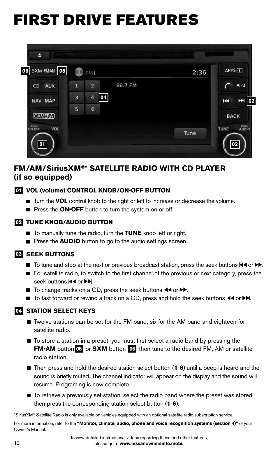 First drive features, Fm/am/siriusxm, Satellite radio with cd player (if so equipped) | NISSAN 2014 Frontier - Quick Reference Guide User Manual | Page 12 / 20
