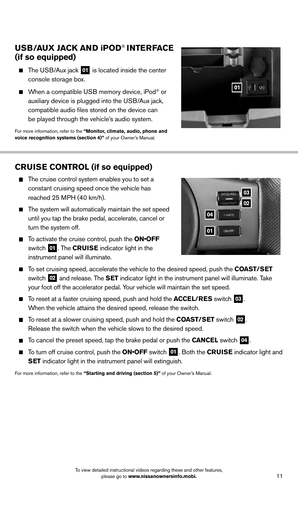 Cruise control (if so equipped), Usb/aux jack and ipod, Interface (if so equipped) | NISSAN 2014 Frontier - Quick Reference Guide User Manual | Page 13 / 20