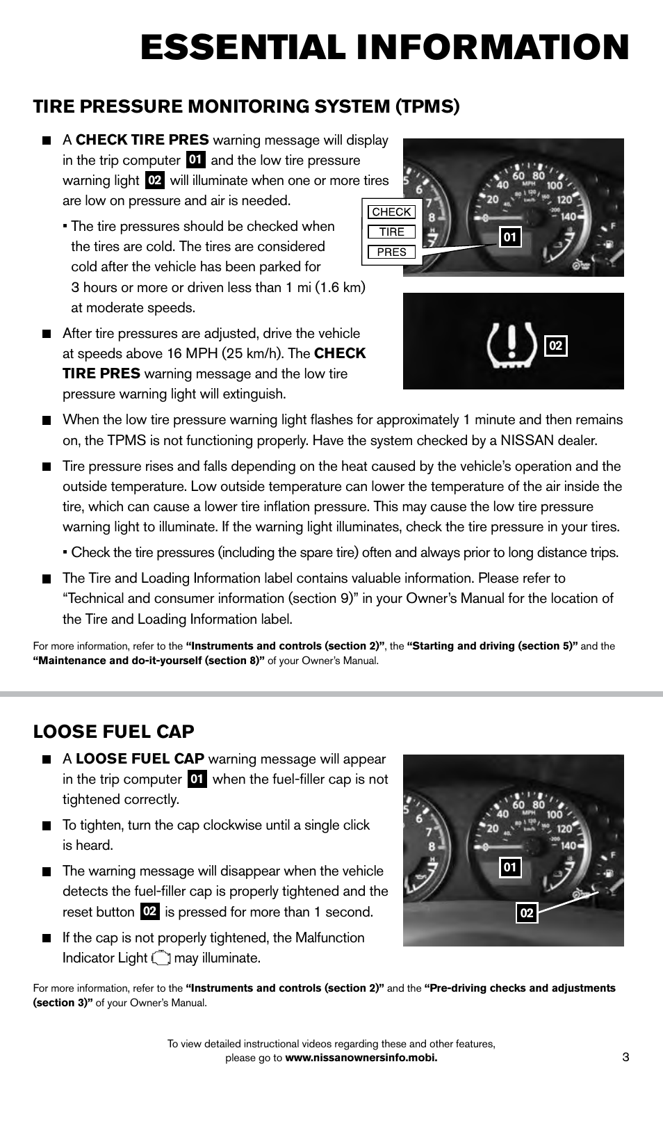 Essential information, Tire pressure monitoring system (tpms), Loose fuel cap | NISSAN 2014 Frontier - Quick Reference Guide User Manual | Page 5 / 20