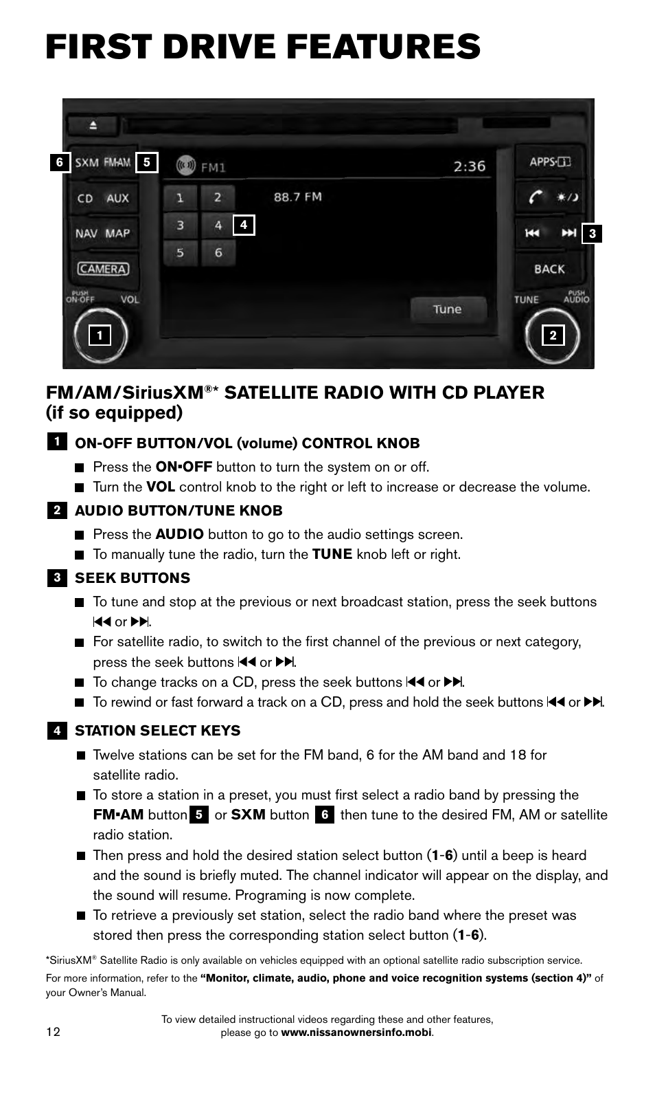 First drive features, Fm/am/siriusxm, Satellite radio with cd player (if so equipped) | NISSAN 2015 Frontier - Quick Reference Guide User Manual | Page 14 / 24