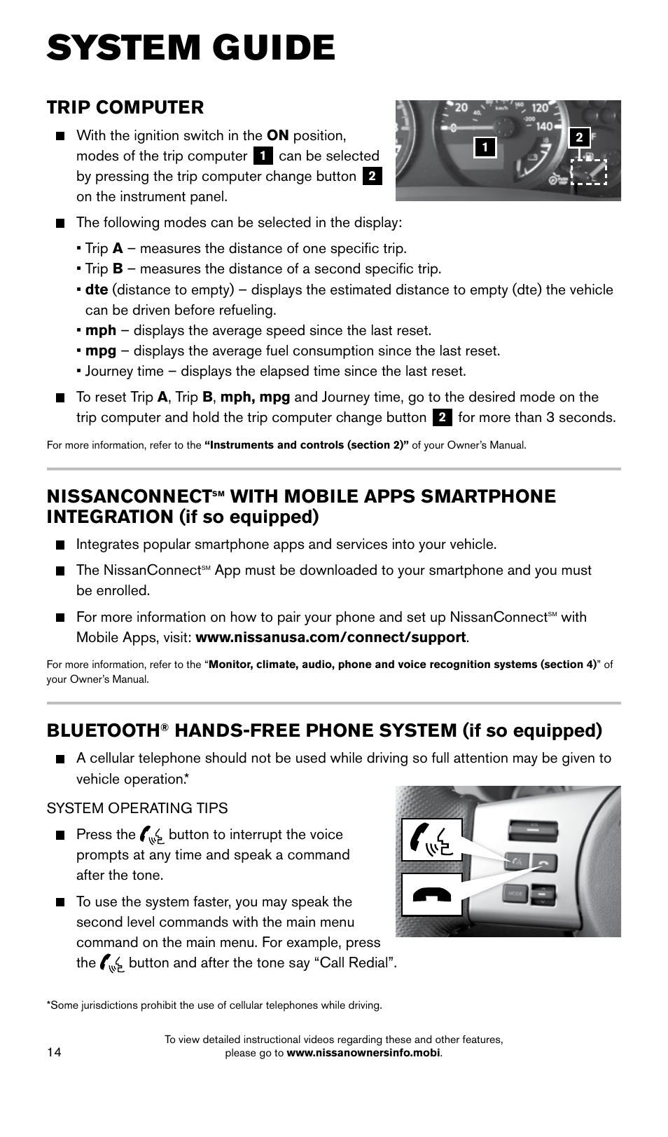 System guide, Trip computer, Bluetooth | Hands-free phone system (if so equipped), Nissanconnect | NISSAN 2015 Frontier - Quick Reference Guide User Manual | Page 16 / 24