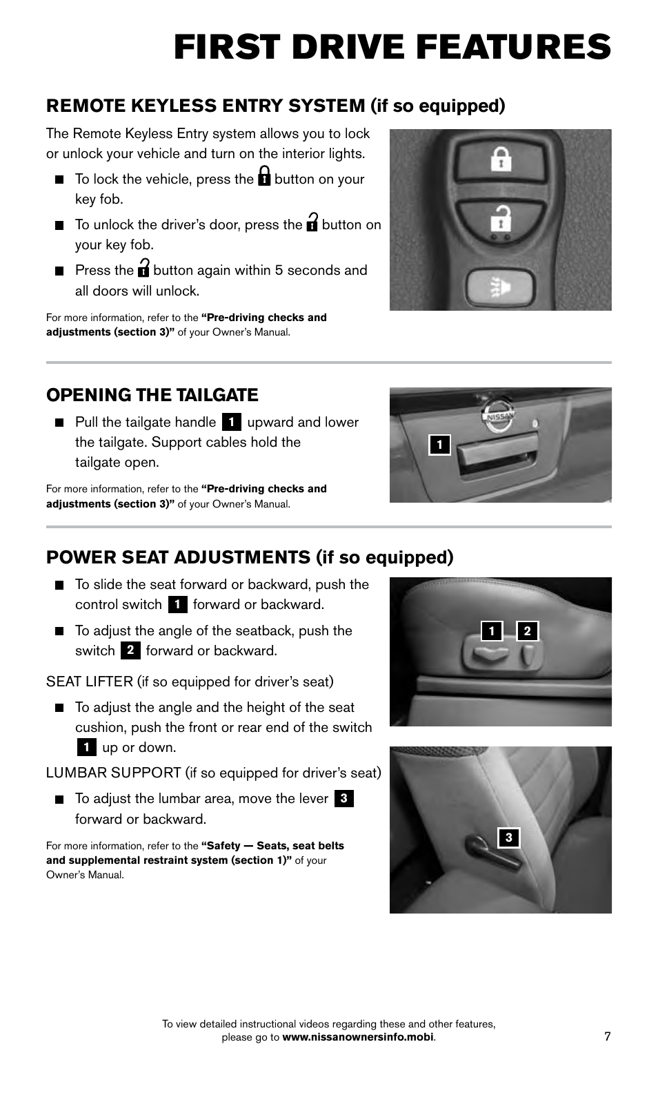 First drive features, Power seat adjustments (if so equipped), Remote keyless entry system (if so equipped) | Opening the tailgate | NISSAN 2015 Frontier - Quick Reference Guide User Manual | Page 9 / 24