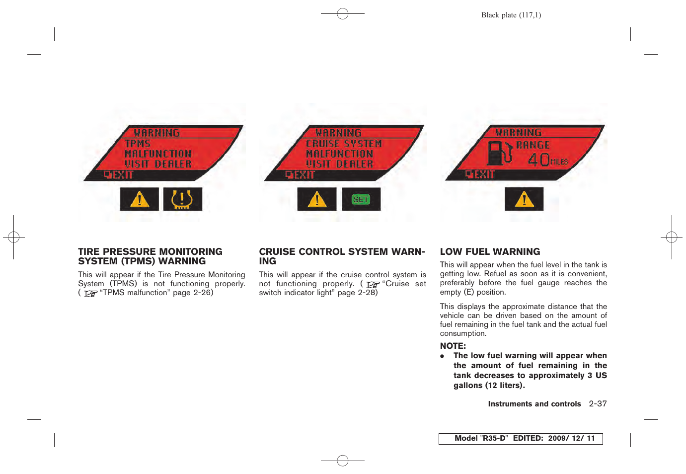 NISSAN 2011 GT R - Owner's Manual User Manual | Page 123 / 321