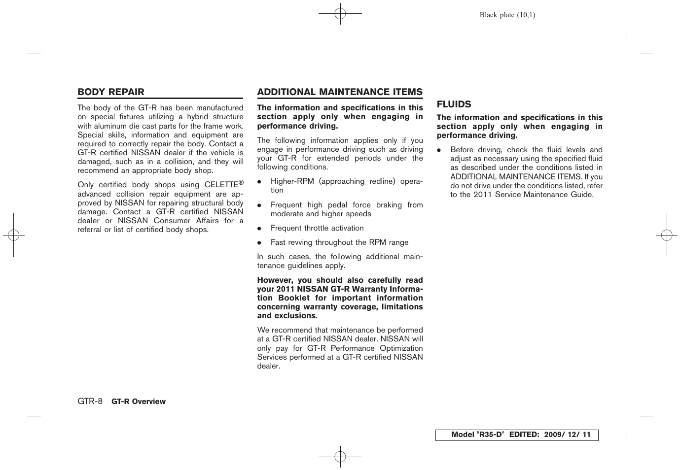 NISSAN 2011 GT R - Owner's Manual User Manual | Page 16 / 321