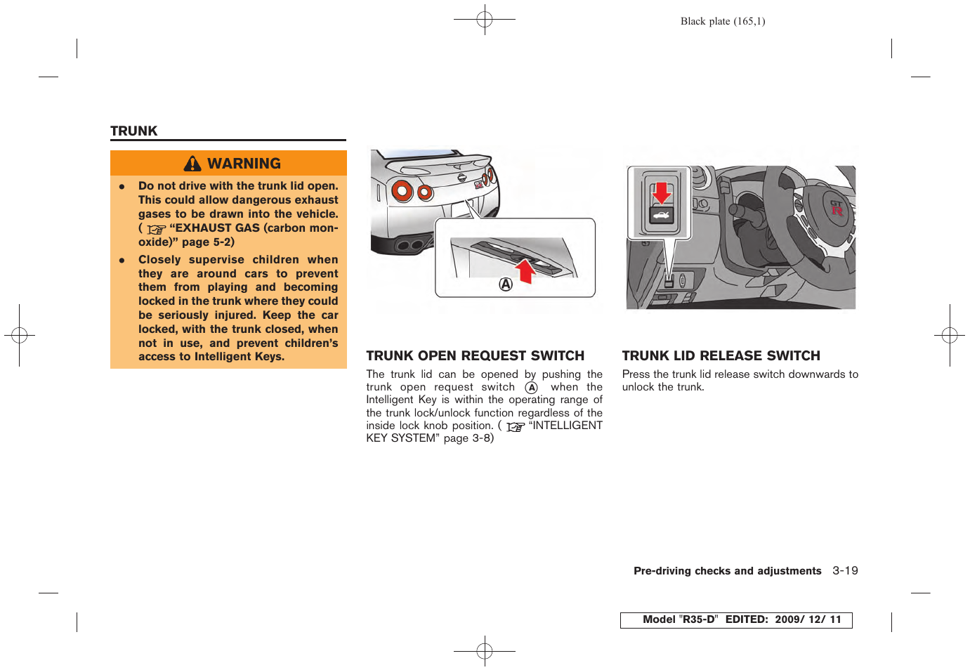 Trunk -19 | NISSAN 2011 GT R - Owner's Manual User Manual | Page 169 / 321