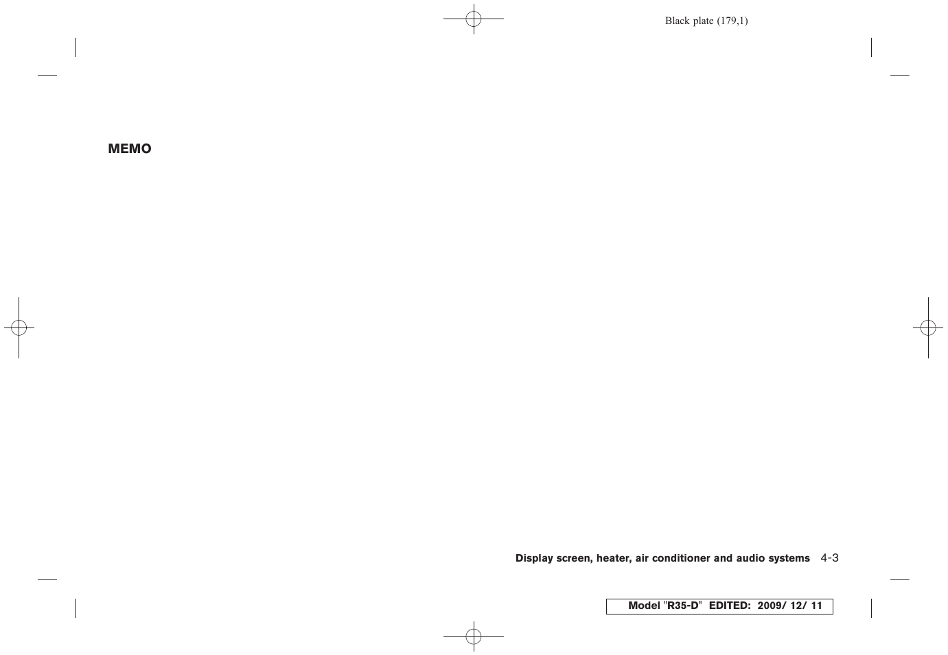 NISSAN 2011 GT R - Owner's Manual User Manual | Page 181 / 321