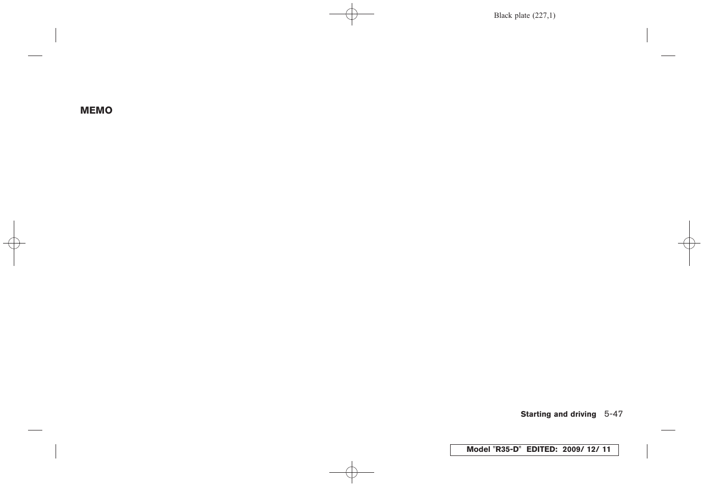 NISSAN 2011 GT R - Owner's Manual User Manual | Page 229 / 321