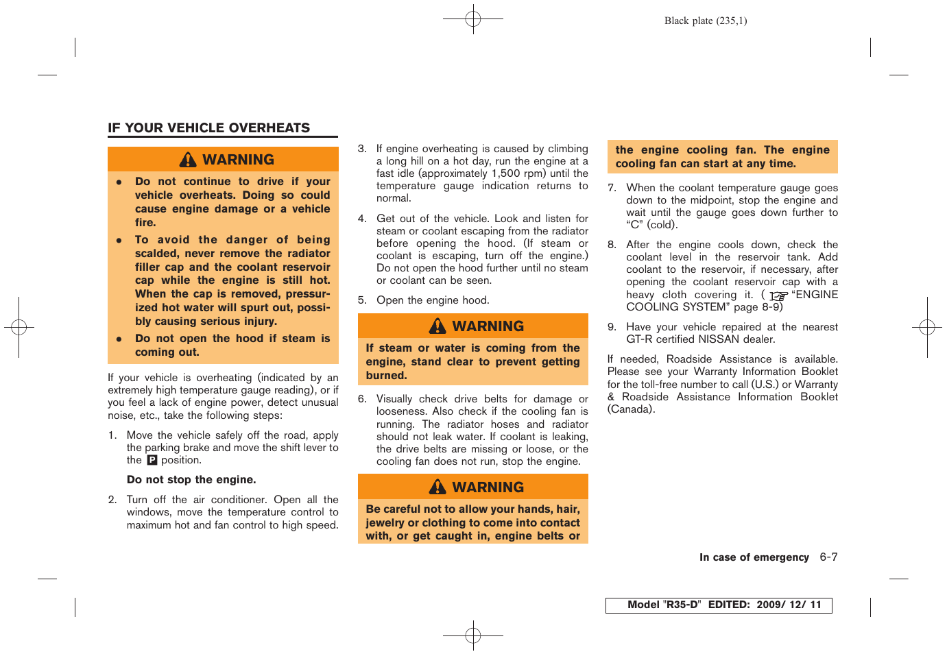 If your vehicle overheats -7 | NISSAN 2011 GT R - Owner's Manual User Manual | Page 237 / 321