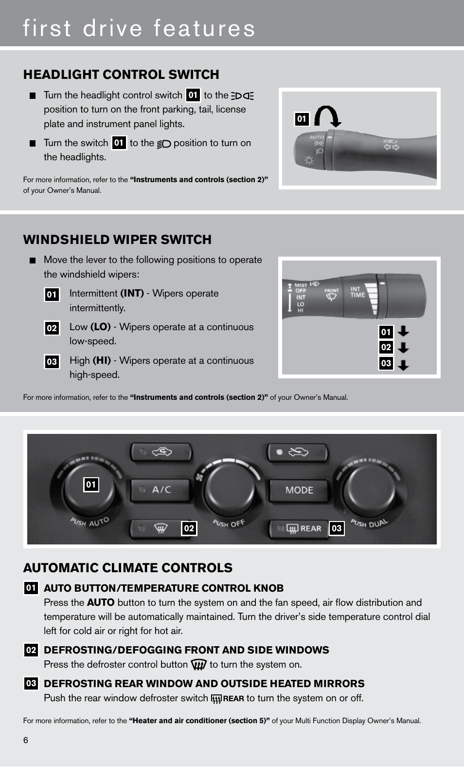 First drive features, Automatic climate controls, Headlight control switch | Windshield wiper switch | NISSAN 2011 GT R - Quick Reference Guide User Manual | Page 8 / 12
