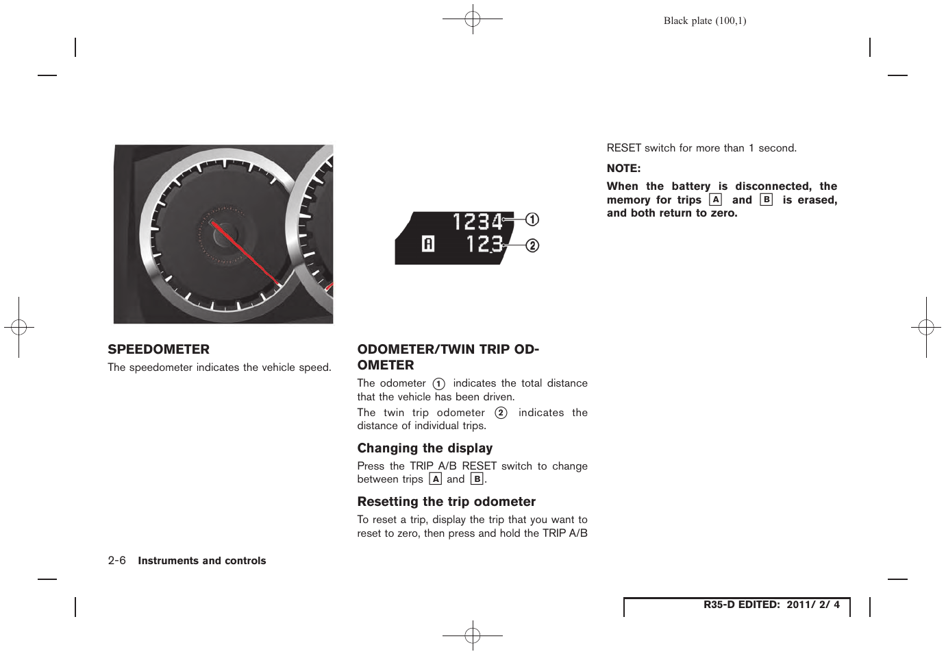 Speedometer -6 odometer/twin trip odometer -6 | NISSAN 2012 GT R - Owner's Manual User Manual | Page 101 / 346
