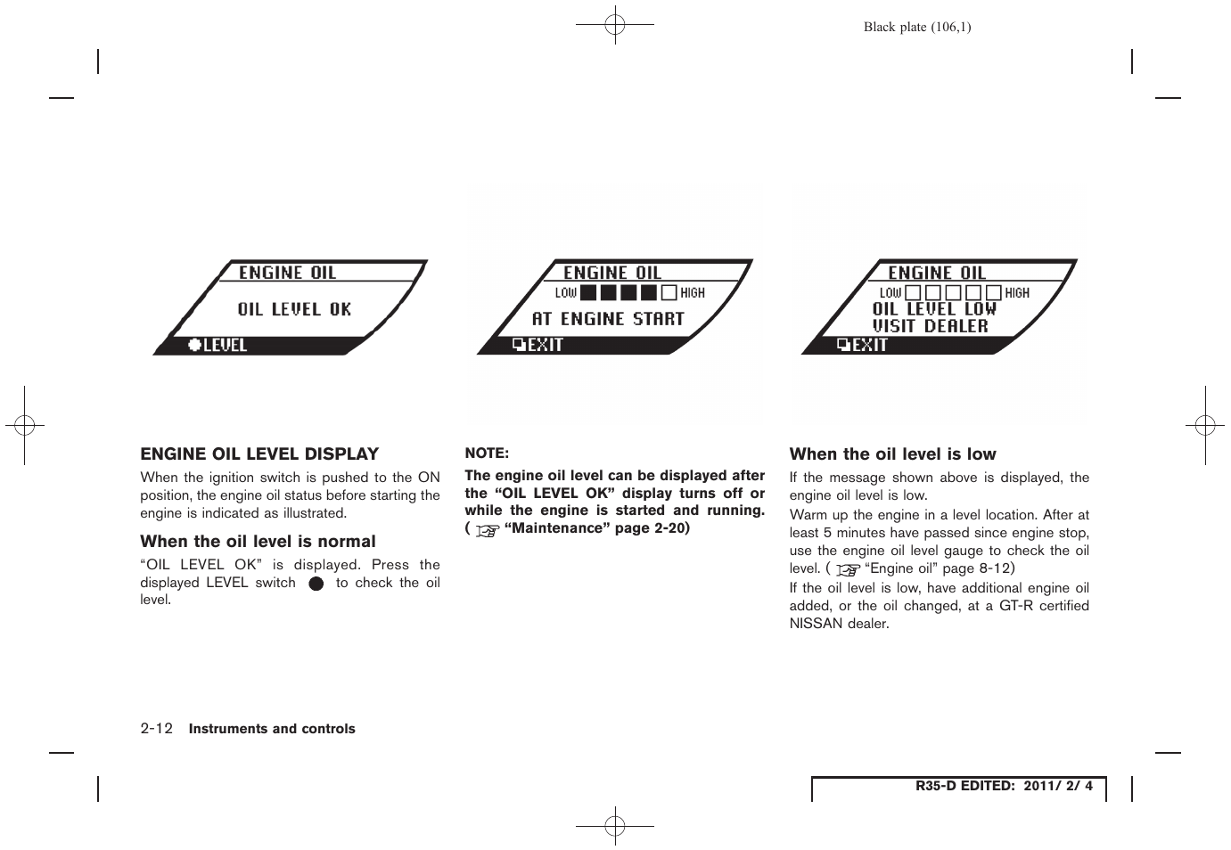 Engine oil level display -12 | NISSAN 2012 GT R - Owner's Manual User Manual | Page 107 / 346