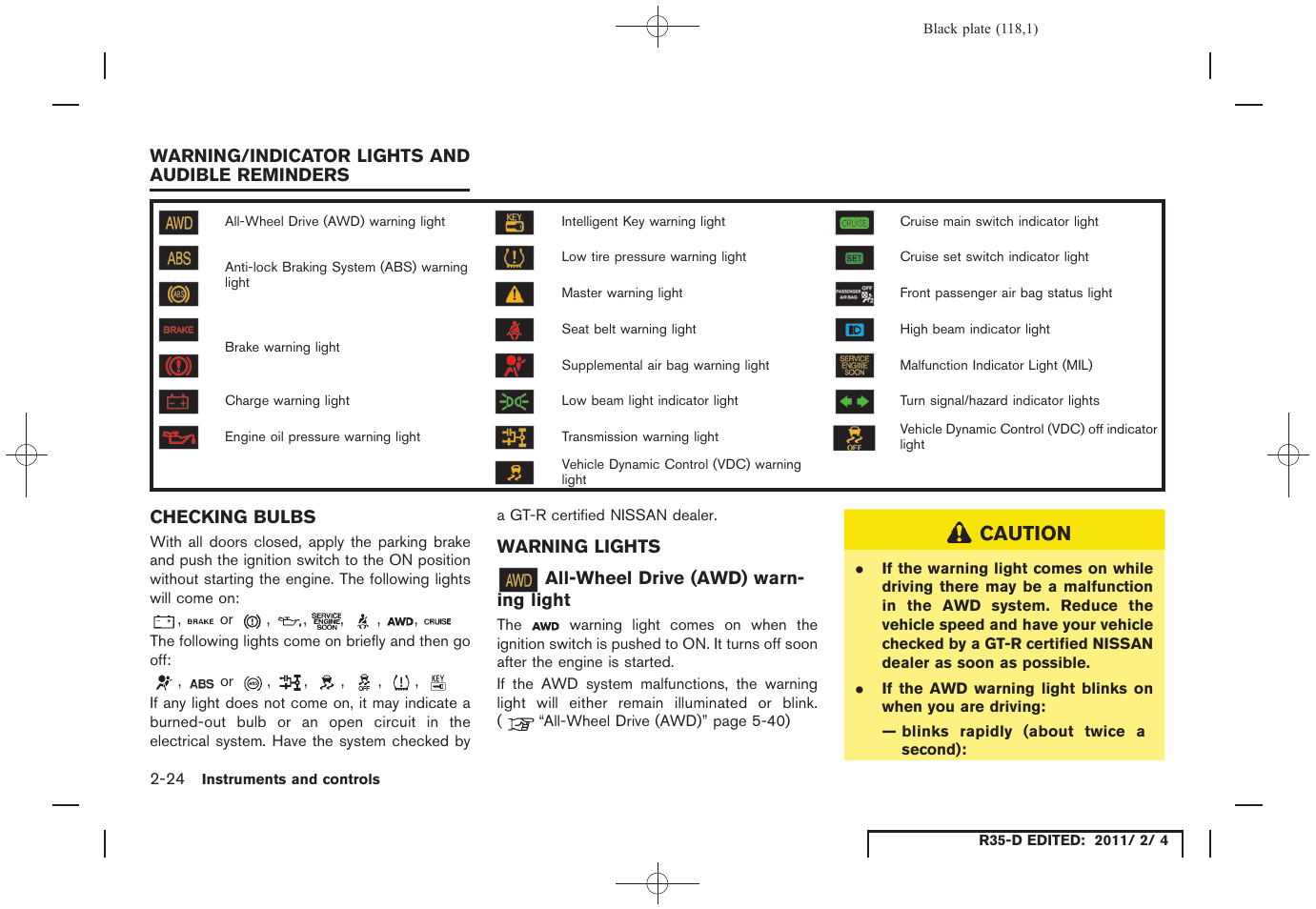 Warning/indicator lights and audible reminders -24, Checking bulbs -24 warning lights -24 | NISSAN 2012 GT R - Owner's Manual User Manual | Page 119 / 346