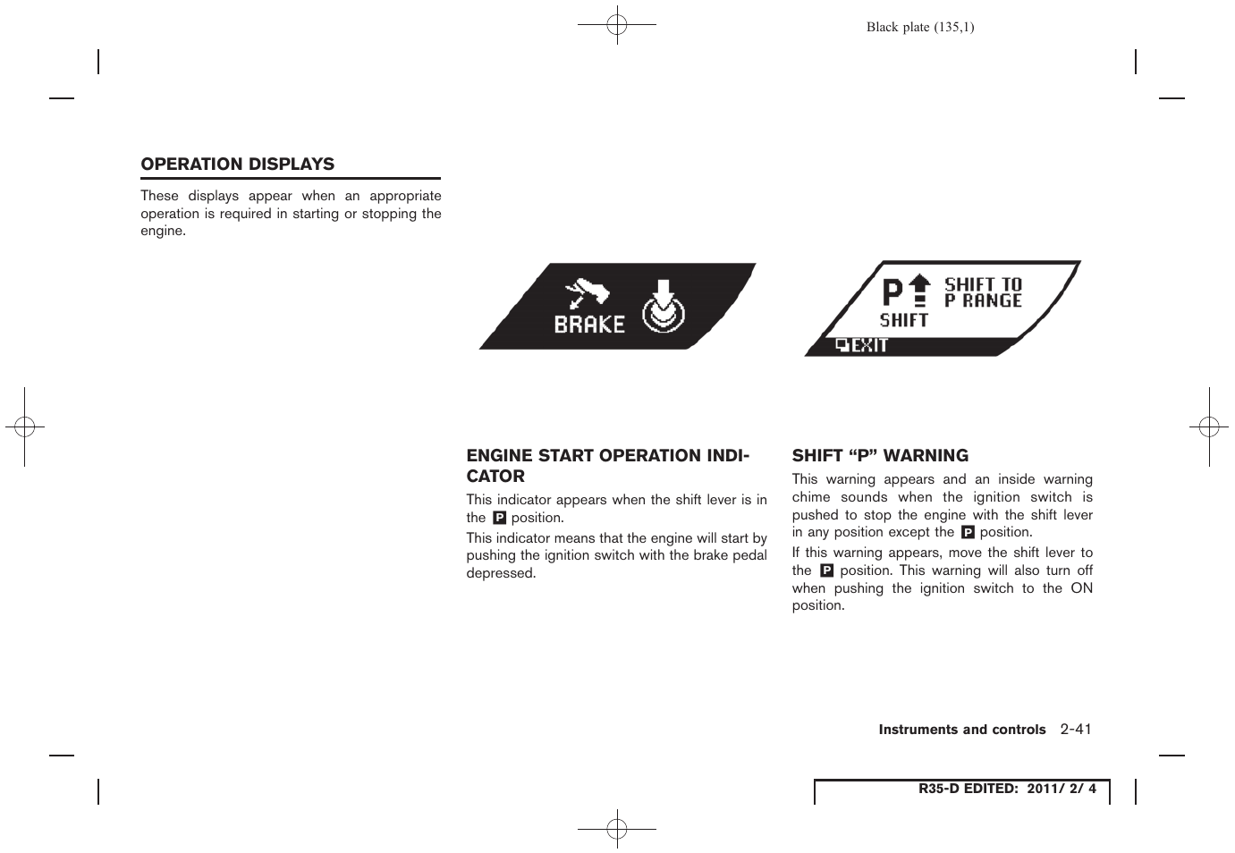 Operation displays -41 | NISSAN 2012 GT R - Owner's Manual User Manual | Page 136 / 346