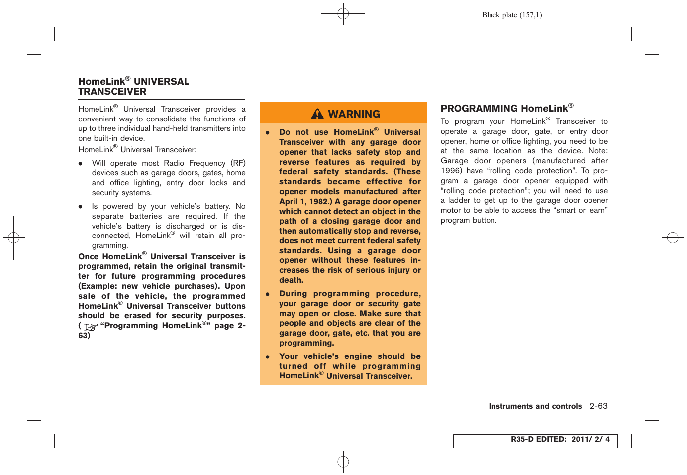 Homelink, Universal transceiver -63, Programming homelink | Warning | NISSAN 2012 GT R - Owner's Manual User Manual | Page 158 / 346