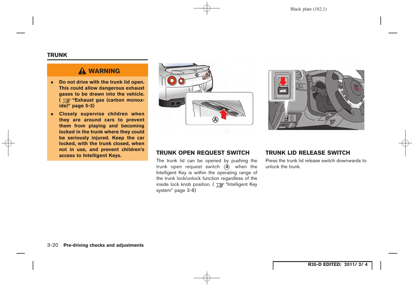 Trunk -20 | NISSAN 2012 GT R - Owner's Manual User Manual | Page 181 / 346