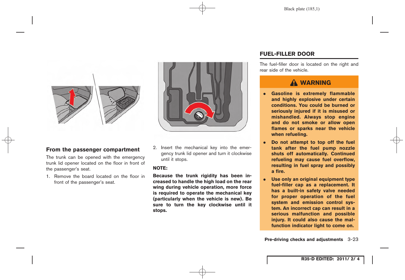 Fuel-filler door -23 | NISSAN 2012 GT R - Owner's Manual User Manual | Page 184 / 346