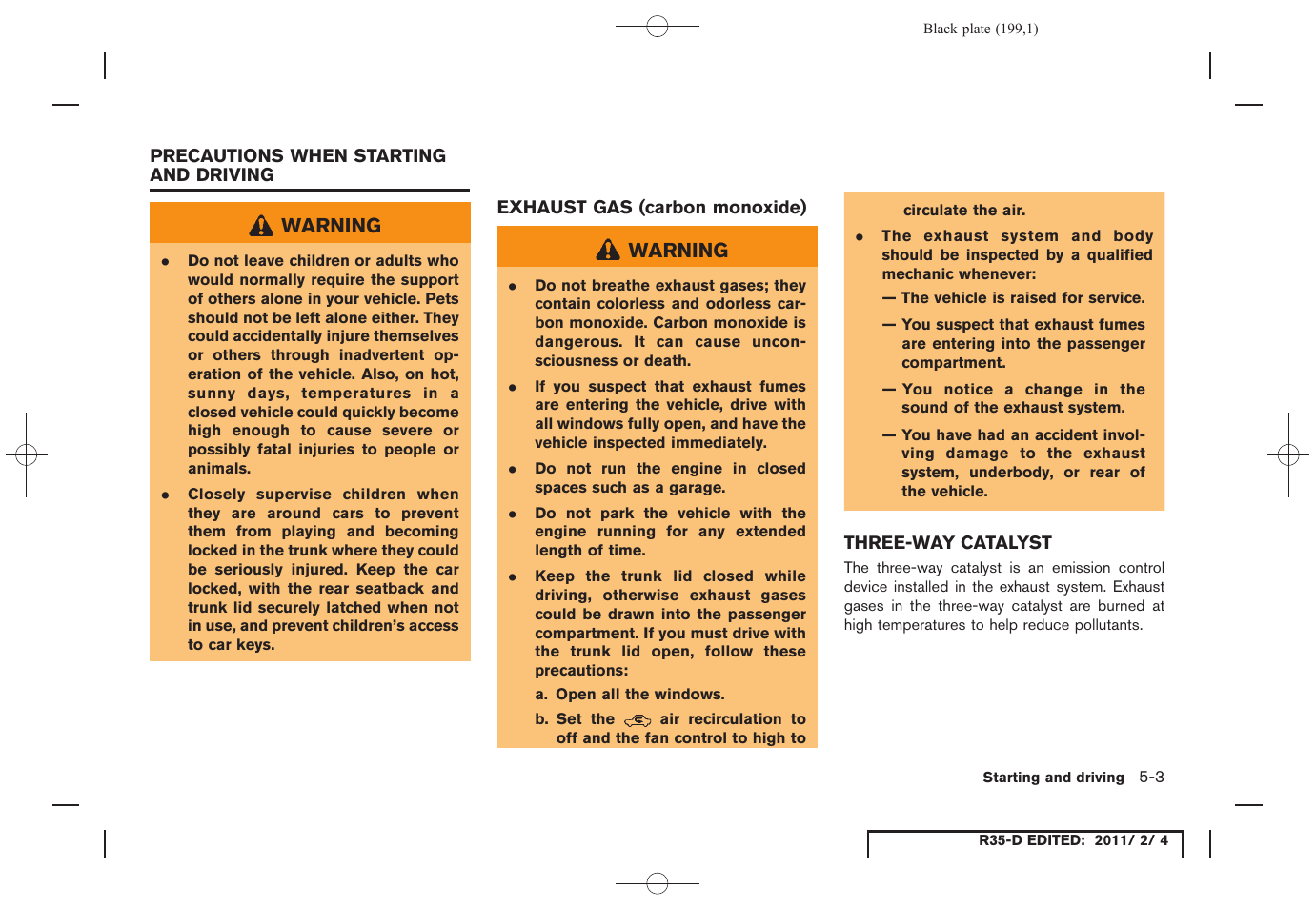 Precautions when starting and driving -3 | NISSAN 2012 GT R - Owner's Manual User Manual | Page 196 / 346
