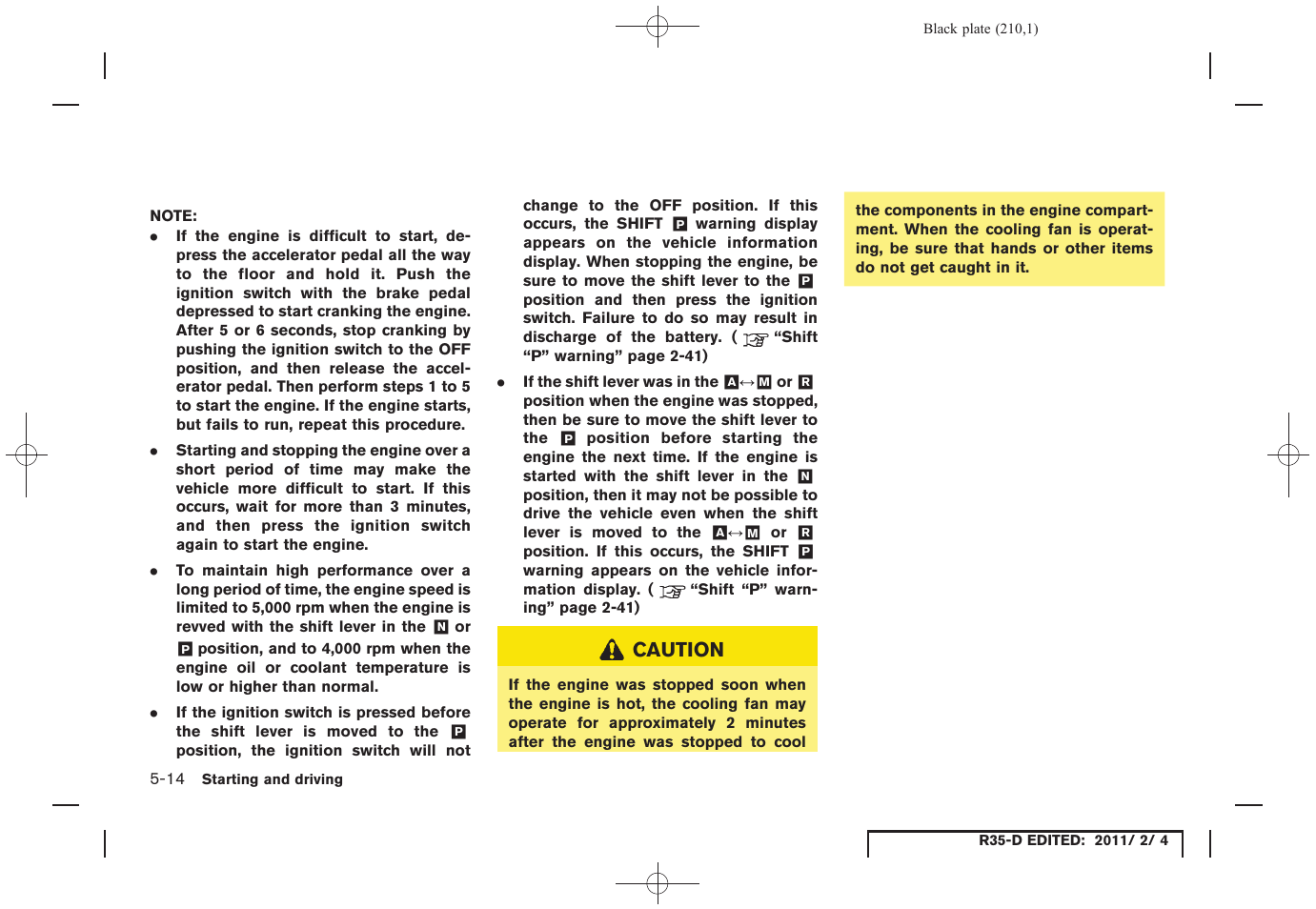 NISSAN 2012 GT R - Owner's Manual User Manual | Page 207 / 346