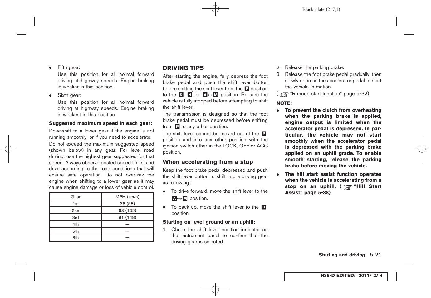 Driving tips -21 | NISSAN 2012 GT R - Owner's Manual User Manual | Page 214 / 346