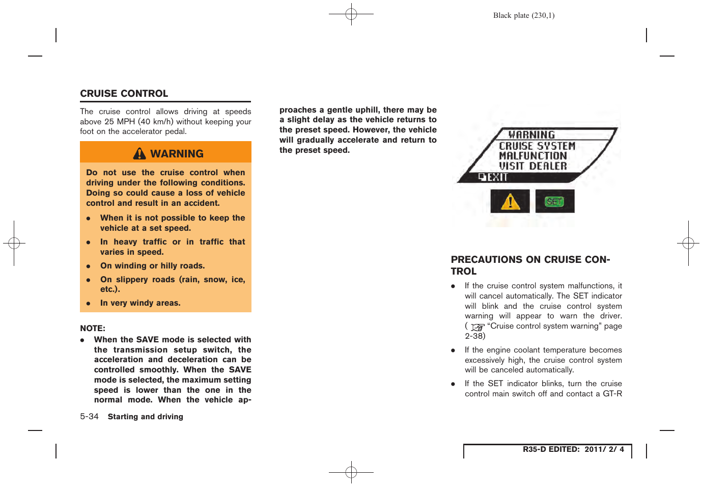Cruise control -34, Precautions on cruise control -34 | NISSAN 2012 GT R - Owner's Manual User Manual | Page 227 / 346