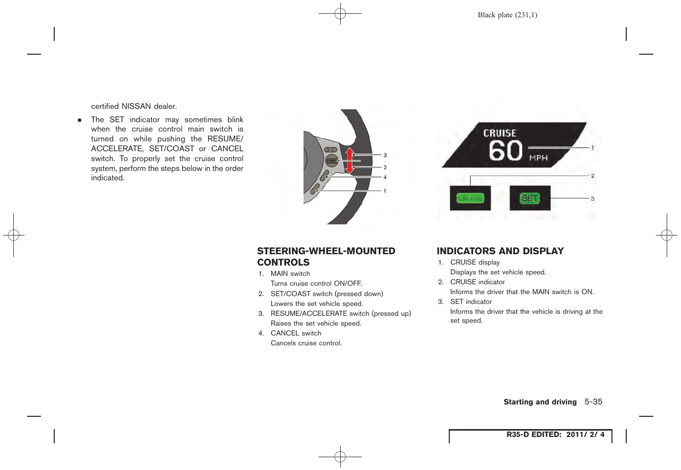 NISSAN 2012 GT R - Owner's Manual User Manual | Page 228 / 346