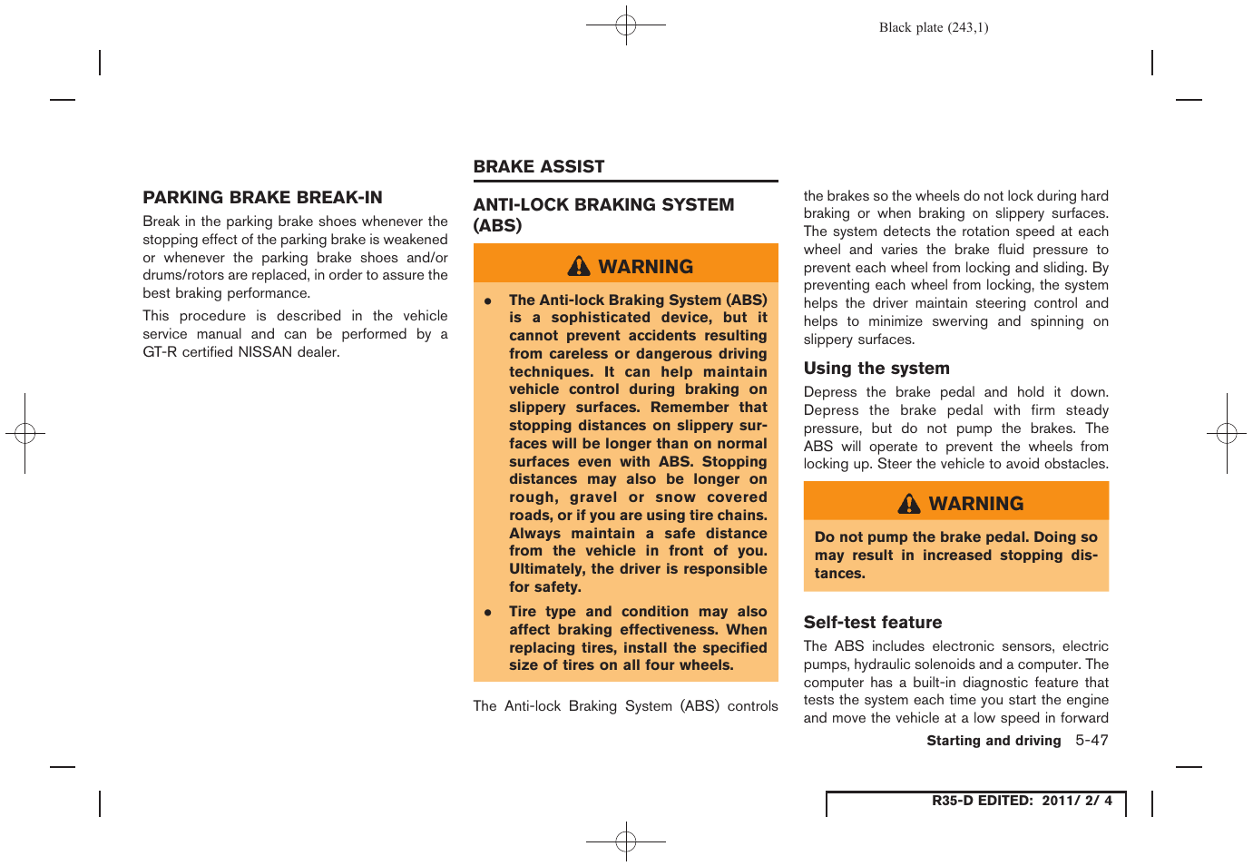 Parking brake break-in -47, Brake assist -47, Anti-lock braking system (abs) -47 | NISSAN 2012 GT R - Owner's Manual User Manual | Page 240 / 346