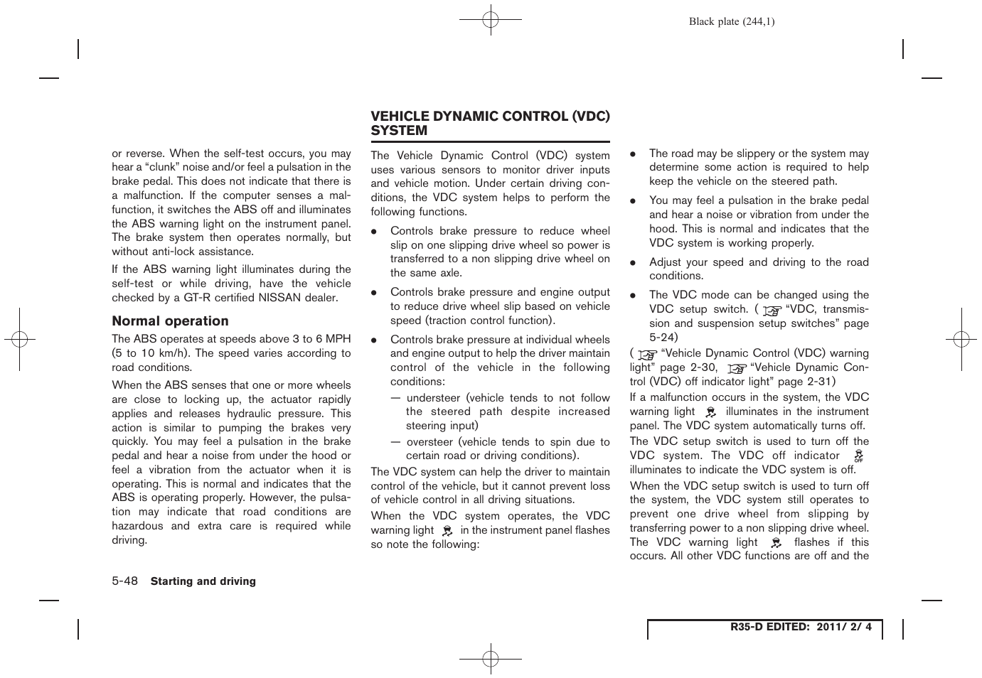 Vehicle dynamic control (vdc) system -48 | NISSAN 2012 GT R - Owner's Manual User Manual | Page 241 / 346