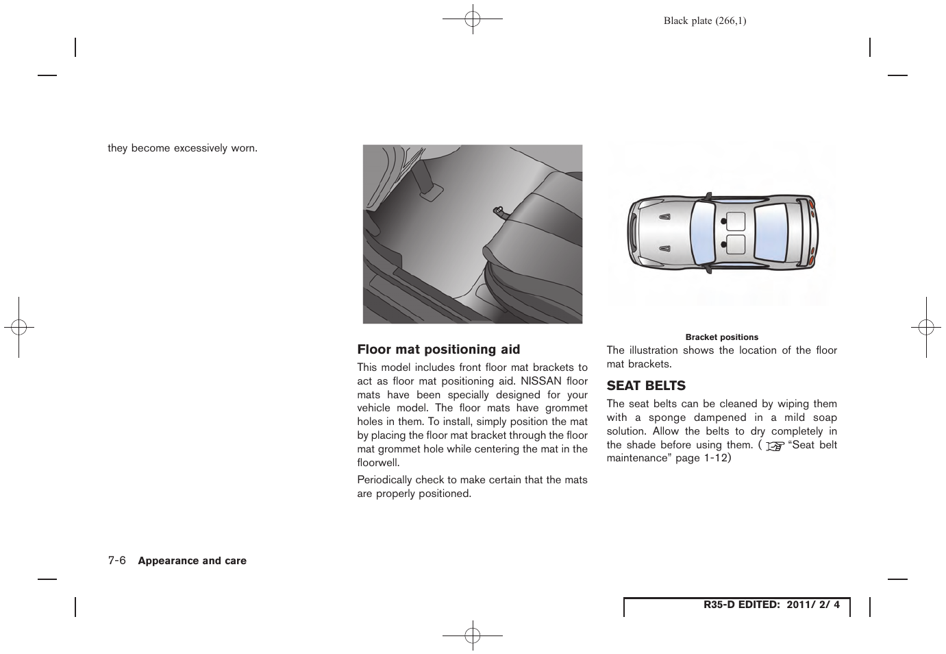 Seat belts -6 | NISSAN 2012 GT R - Owner's Manual User Manual | Page 263 / 346