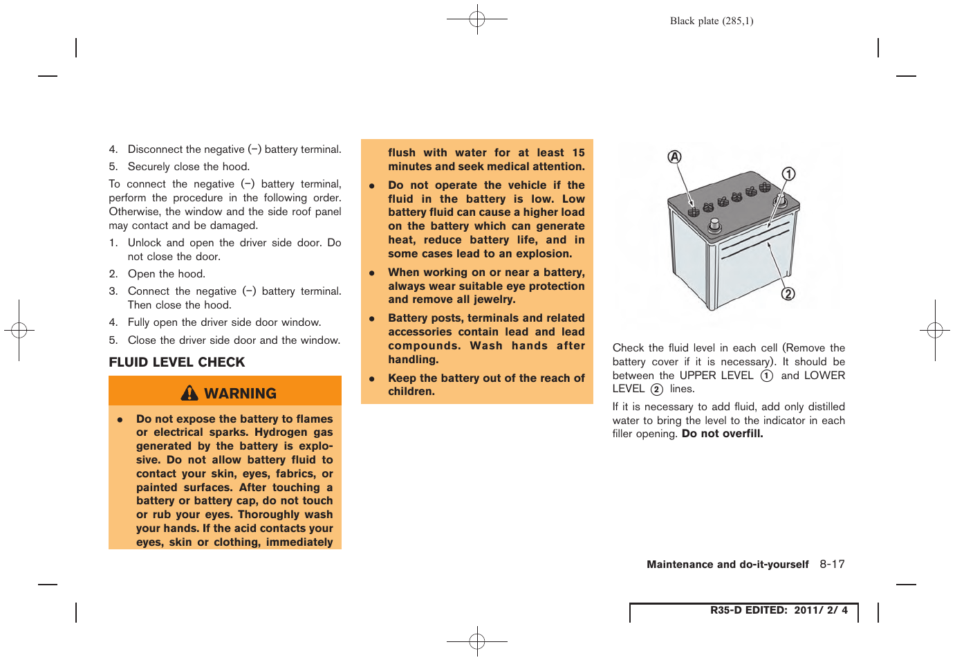 Fluid level check -17 | NISSAN 2012 GT R - Owner's Manual User Manual | Page 282 / 346