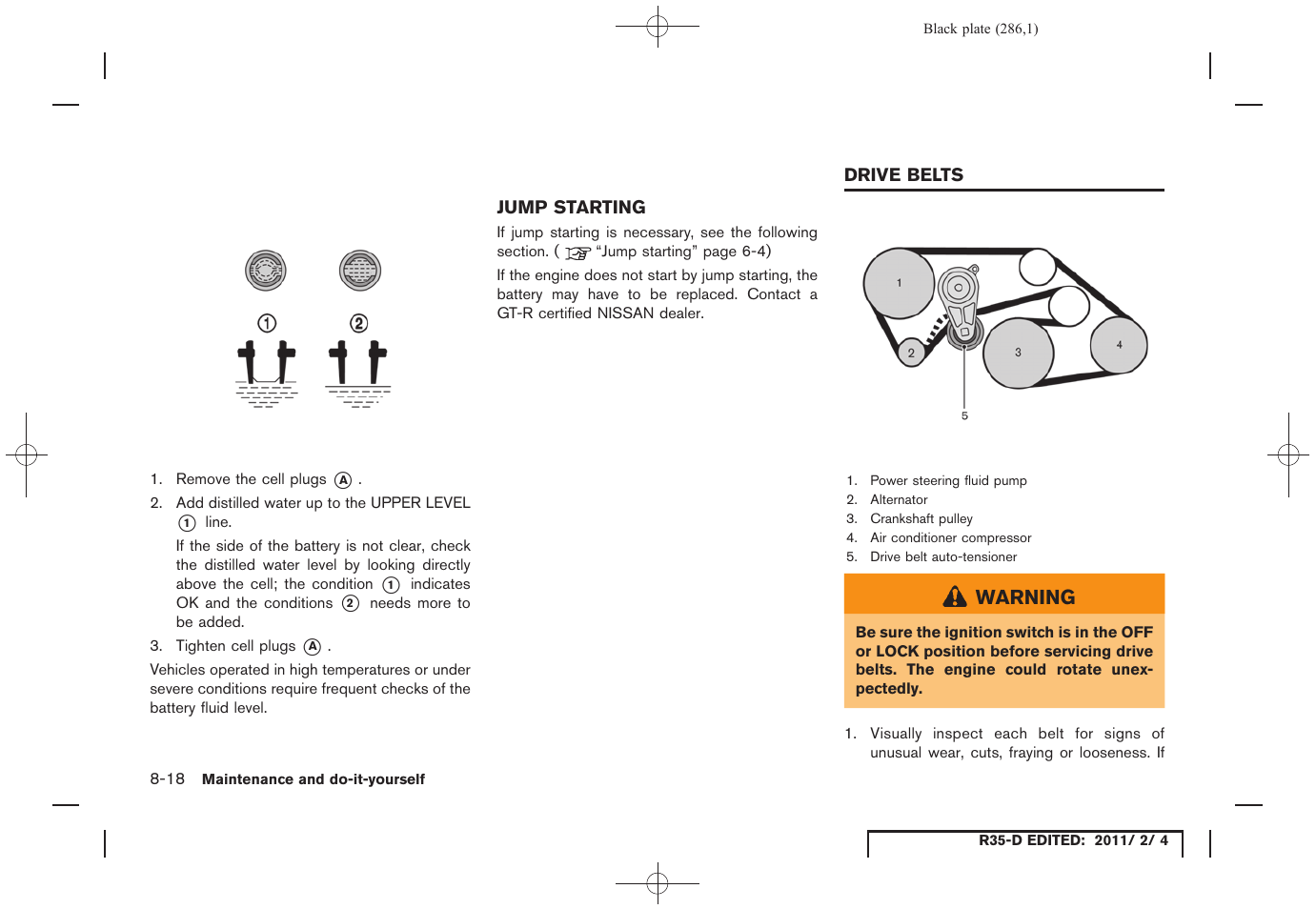 Jump starting -18, Drive belts -18 | NISSAN 2012 GT R - Owner's Manual User Manual | Page 283 / 346