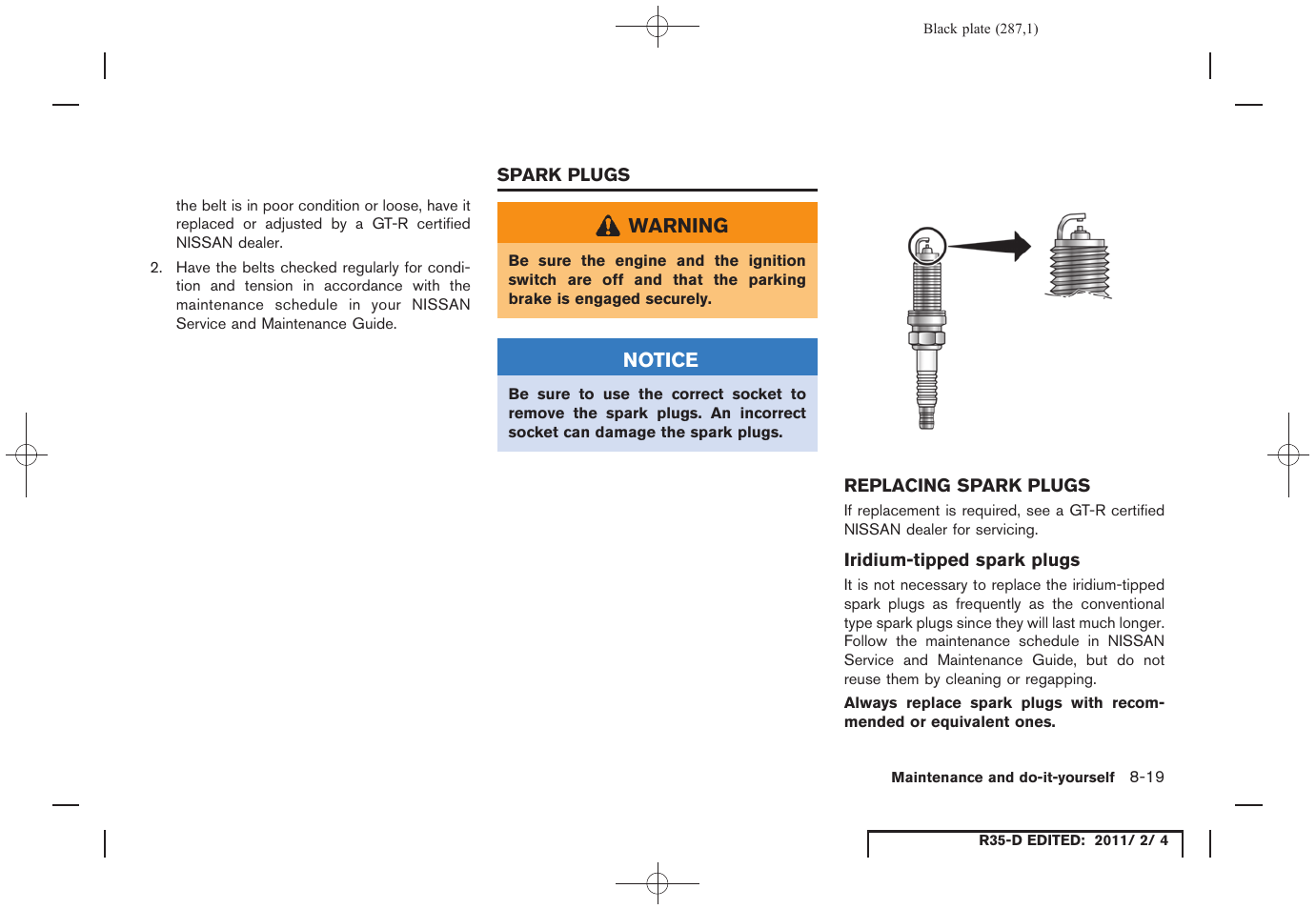 Spark plugs -19, Replacing spark plugs -19 | NISSAN 2012 GT R - Owner's Manual User Manual | Page 284 / 346