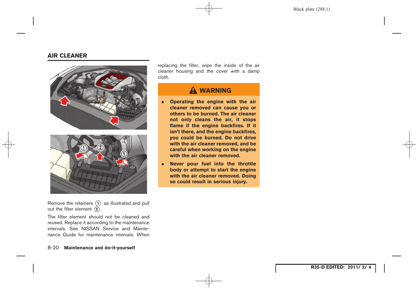 Air cleaner -20 | NISSAN 2012 GT R - Owner's Manual User Manual | Page 285 / 346