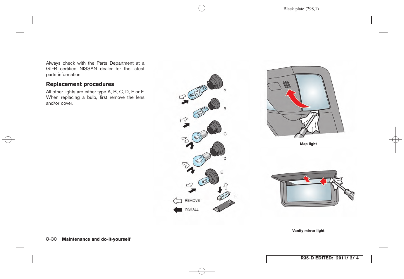 NISSAN 2012 GT R - Owner's Manual User Manual | Page 295 / 346
