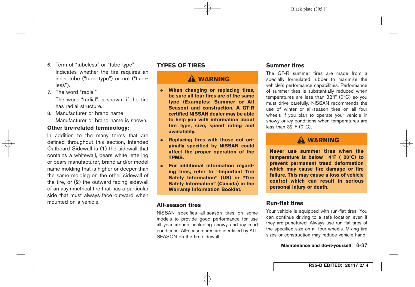 Types of tires -37 | NISSAN 2012 GT R - Owner's Manual User Manual | Page 302 / 346