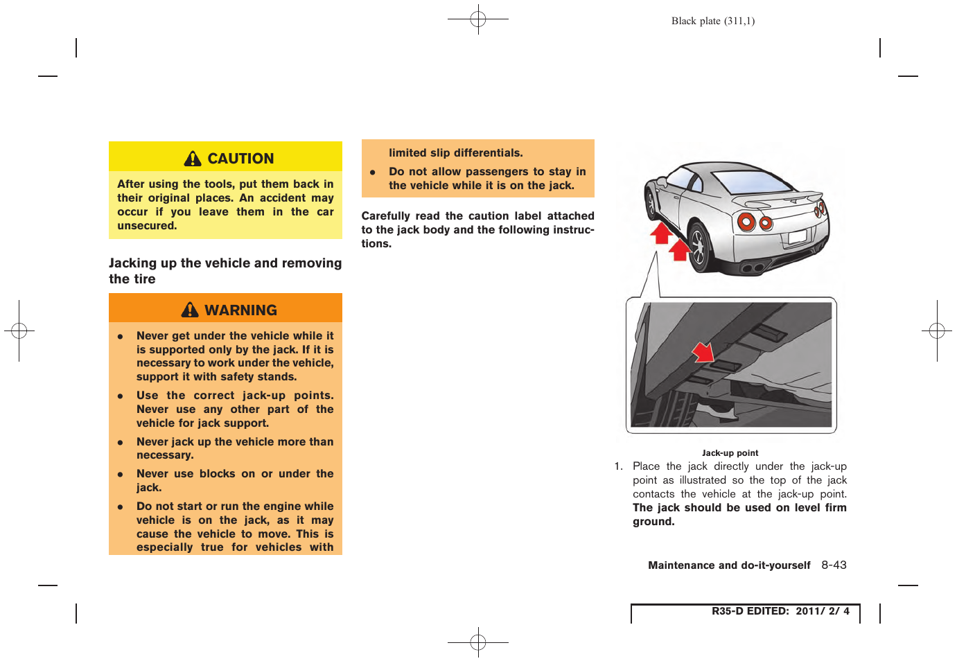 NISSAN 2012 GT R - Owner's Manual User Manual | Page 308 / 346