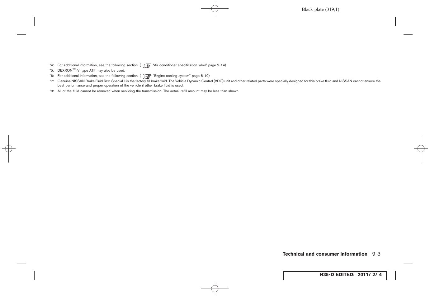 NISSAN 2012 GT R - Owner's Manual User Manual | Page 314 / 346