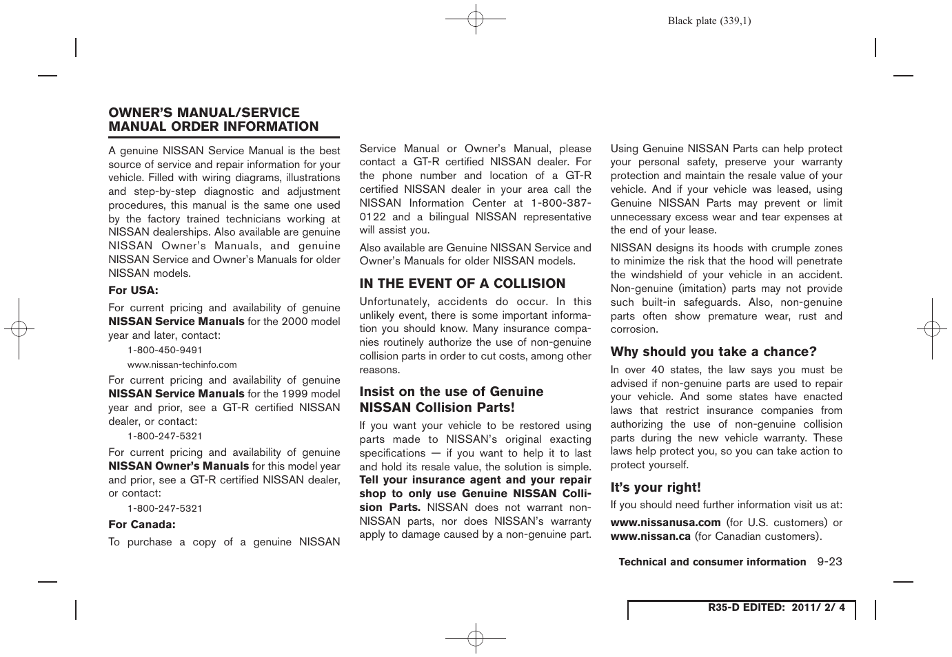 In the event of a collision -23 | NISSAN 2012 GT R - Owner's Manual User Manual | Page 334 / 346