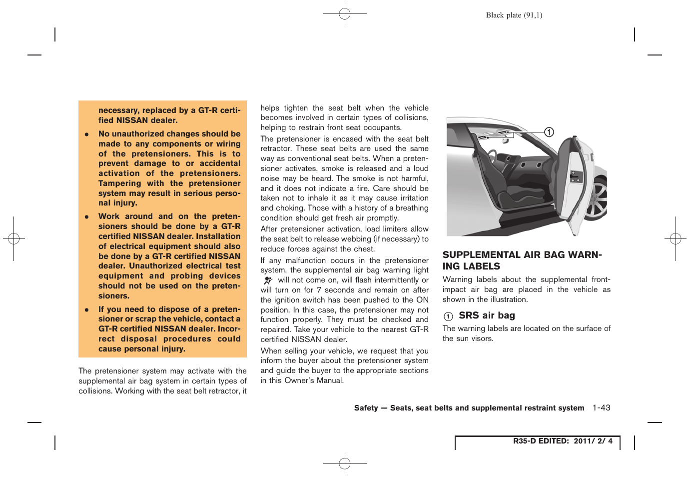 Supplemental air bag warning labels -43 | NISSAN 2012 GT R - Owner's Manual User Manual | Page 92 / 346